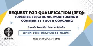 Juvenile Probation Services Division Opens Two Request for Qualifications
